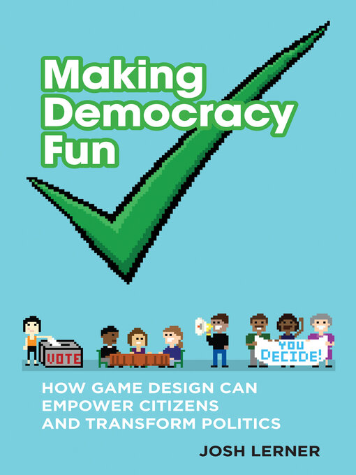 Cover image for Making Democracy Fun